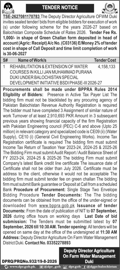 : ٹینڈر نوٹس: محکمہ زراعت، حکومت بلوچستان — REHABILITATION & EXTENSION OF WATER COURSES IN KILLI JAN MUHAMMAD PURANA DUKI